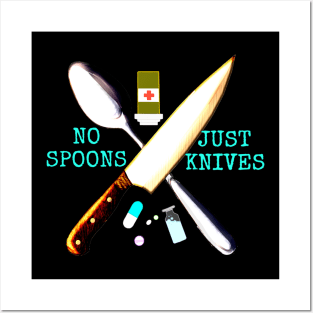 No Spoons Just Knives (Transparent) Posters and Art